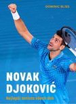 Novak Djoković: Nejlepší tenista všech…