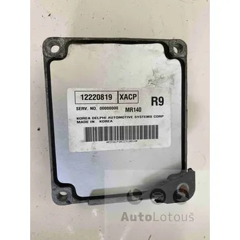 Jednotka motoru 12220819 MR140 - Daewoo