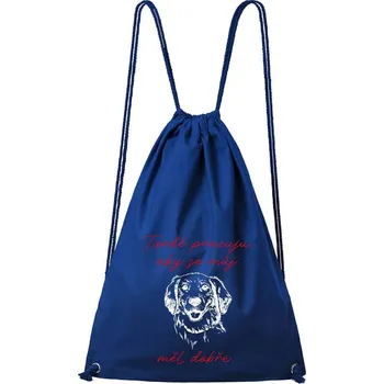 Městský batoh DOBRÝ TRIKO Bavlněný batoh Tvrdě pracuji pes Barva: Královsky modrá