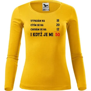 Dámské tričko DOBRÝ TRIKO Dámské triko s potiskem Je mi 50 Velikost: XS, Barva: Žlutá