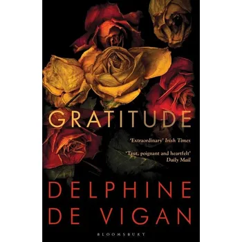 Gratitude - Delphine de Vigan
