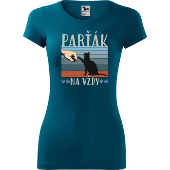 DOBRÝ TRIKO Dámské tričko Parťák na vždy Velikost: XL, Barva: Petrolejová