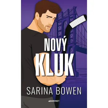 Kniha Nový kluk - Sarina Bowen (E-Kniha)