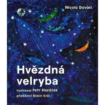 Hvězdná velryba - Nicola Davies (2024,…
