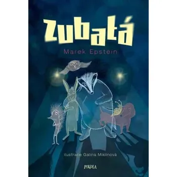 Zubatá - Marek Epstein (2024, pevná)