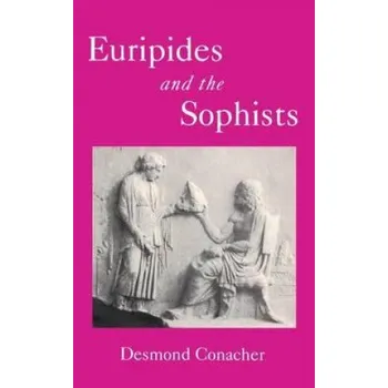 Umění Euripides and the Sophists – D.J. Conacher (EN)