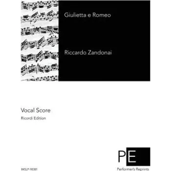 Kniha Giulietta e Romeo – Riccardo Zandonai (IT)