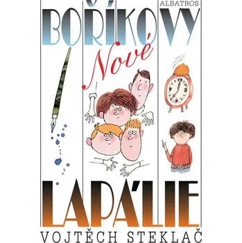 Kniha Nové Boříkovy lapálie - Vojtěch Steklač (E-Kniha)