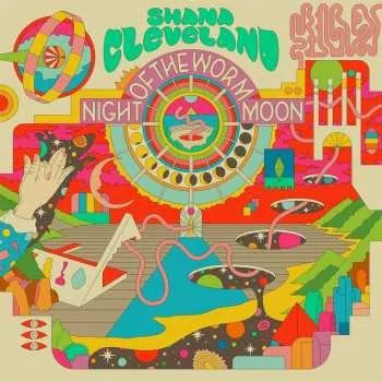 Zahraniční hudba CD Shana Cleveland: Night Of The Worm Moon 2019