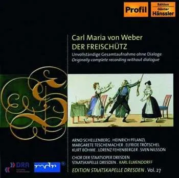 Zahraniční hudba 2CD Staatskapelle Dresden: Der Freischütz 2011