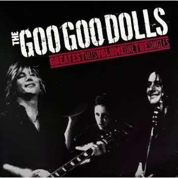 Hudba LP Goo Goo Dolls: Greatest Hits Volume One: The Singles CLR | LTD 2022 Coloured Coke Bottle Clear Vinyl Limited Edition
