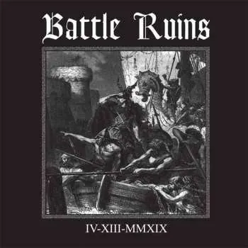 Zahraniční hudba CD Battle Ruins: IV.XIII.MMXIX 2024