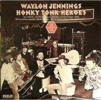 Zahraniční hudba LP Waylon Jennings: Honky Tonk Heroes 2024