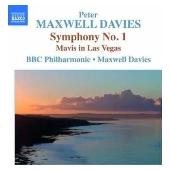 Zahraniční hudba CD BBC Philharmonic: Maxwell Davies: Symphony No. 1 • Mavis in Las Vegas 2012