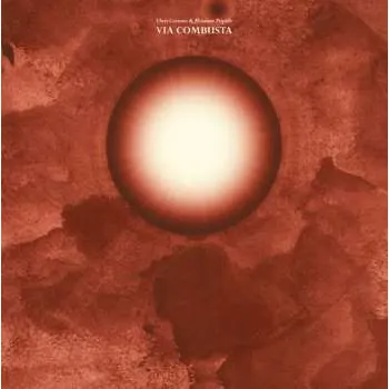 Zahraniční hudba LP Massimo Pupillo: Via Combusta 2016