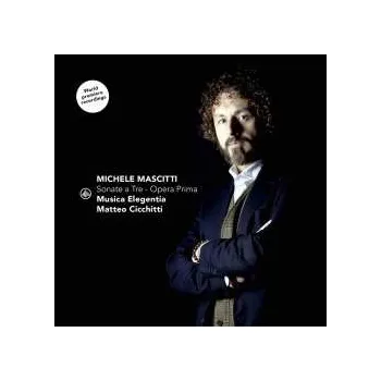 Zahraniční hudba CD Matteo & Mu... Cicchitti: Michele Mascitti: Sonate A Tre - Opera Prima 2024
