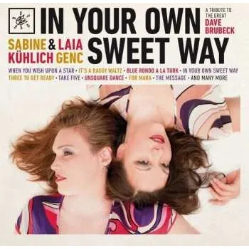 Zahraniční hudba CD Sabine Kühlich: In Your Own Sweet Way 2016