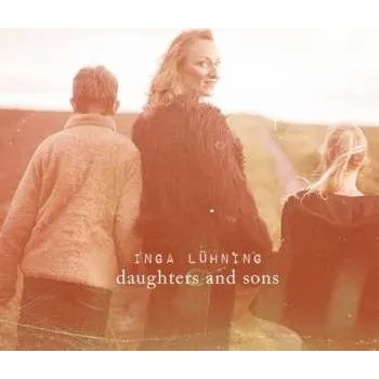 Zahraniční hudba CD Inga Luhning: Daughters And Sons 2024