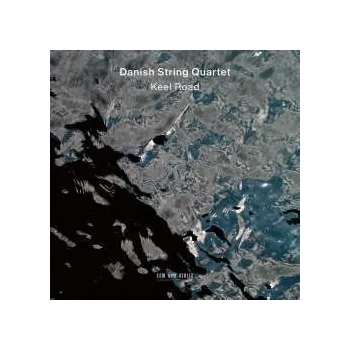 Zahraniční hudba LP The Danish String Quartet: Keel Road 2024