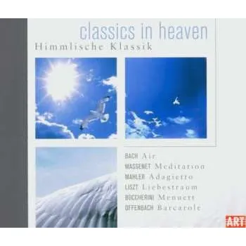 Zahraniční hudba 2CD Johann Sebastian Bach: Classics In Heaven - Himmlisch-schöne Musik 2008