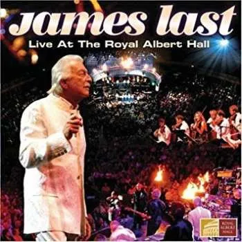 Zahraniční hudba CD James Last: Live At The Royal Albert Hall 2008