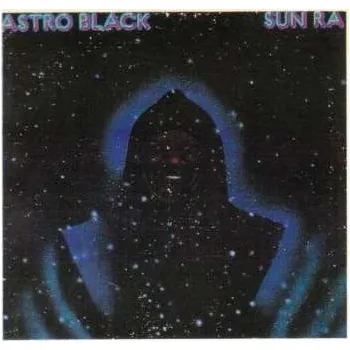 LP Sun Ra: Astro Black 2024