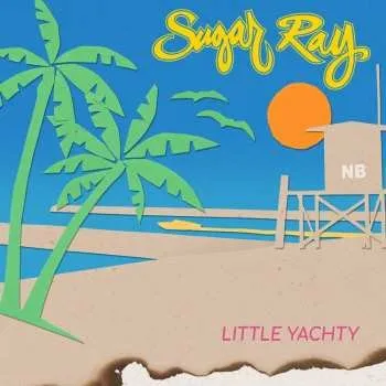 Zahraniční hudba CD Sugar Ray: Little Yachty 2019