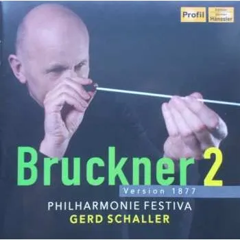 Zahraniční hudba CD Anton Bruckner: Bruckner 2 Version 1877 2024