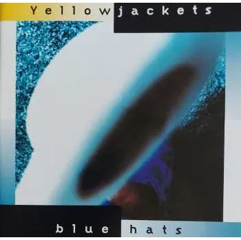 Zahraniční hudba CD Yellowjackets: Blue Hats 2017