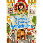 Zámek prince Bordelníčka: Hledej a…