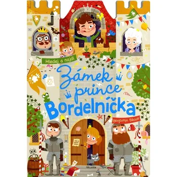 Zámek prince Bordelníčka: Hledej a…