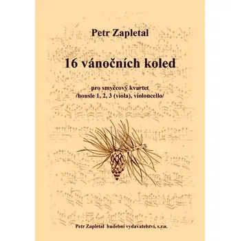 16 vánočních koled - pro 1 - 3 housle (viola) a violoncello