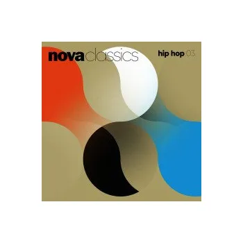 Zahraniční hudba Nova Classics Hip Hop 03 / Vinyl / 2LP - Various [2 LP]