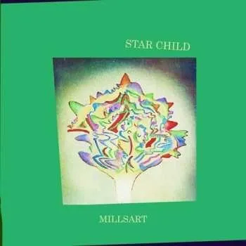 Zahraniční hudba LP Millsart: Star Child 2025