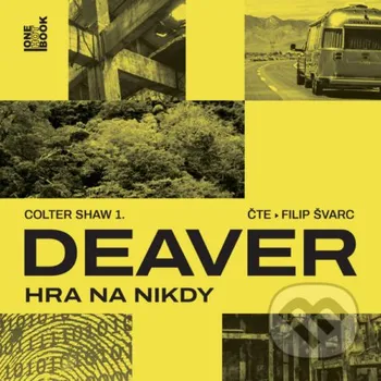 Hra na nikdy - Jeffery Deaver OneHotBook