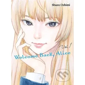 Komiks pro dospělé Welcome Back, Alice 1 - Shuzo Oshimi Vertical