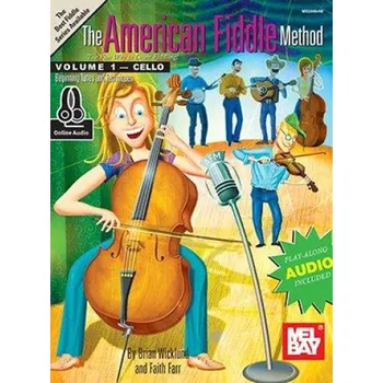 The American Fiddle Method, Volume 1 (noty na violoncello)(+audio)