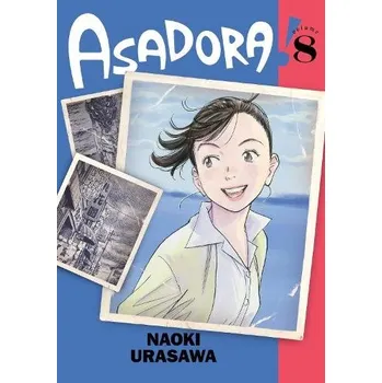 Asadora!, Vol. 8 - Urasawa, Naoki