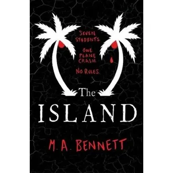 The Island - Bennett, M. A.