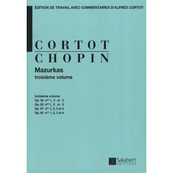 Frédéric Chopin: Mazurkas Op 59, 63, 67, 68 - volume 3 (noty na klavír)
