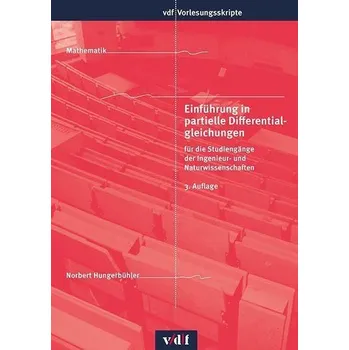 Matematika Einführung in partielle Differentialgleichungen - Hungerbühler, Norbert
