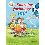 Kouzelný fotbalový míč - Toreck Anton…