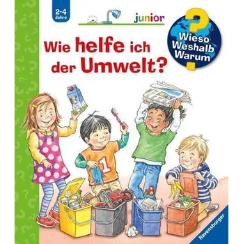Příroda Wieso? Weshalb? Warum? junior: Wie helfe ich der Umwelt? - Band 43 - Patricia Mennen