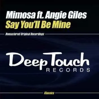 Zahraniční hudba CD Mimosa: Say You'll Be Mine 2011