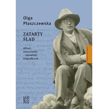 Literární biografie Zatarty ślad - Płaszczewska Olga