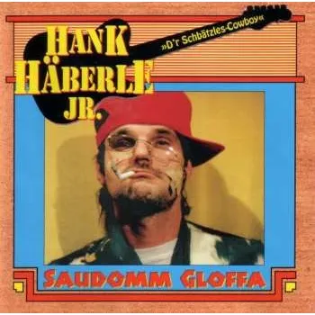 Zahraniční hudba CD Hank Häberle Jr.: Saudomm Gloffa 2002