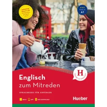 Cizojazyčná kniha Englisch zum Mitreden: Sprachkurs für Anfänger. Niveau A1. Buch mit kostenloser App und kostenlosem MP3-Download – Daniel Krasa,Amy Partridge (DE)