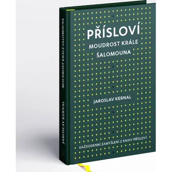 Přísloví: Moudrost krále Šalamouna