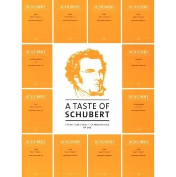 Franz Schubert: A Taste Of Schubert - Medium Voice (noty na klavír, zpěv)