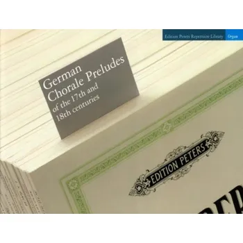 German Chorale Preludes of the 17th and 18th Cent. (noty na varhany)